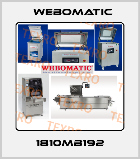 1810MB192 Webomatic