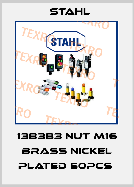 138383 NUT M16 BRASS NICKEL PLATED 50PCS  Stahl