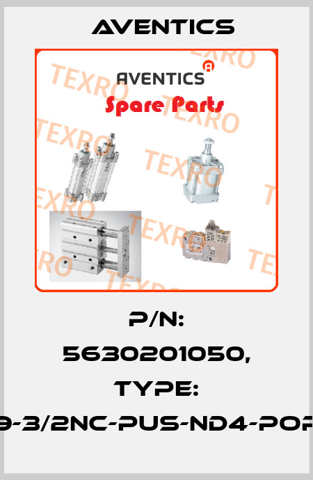p/n: 5630201050, Type: ZZ99-3/2NC-PUS-ND4-POPPET Aventics