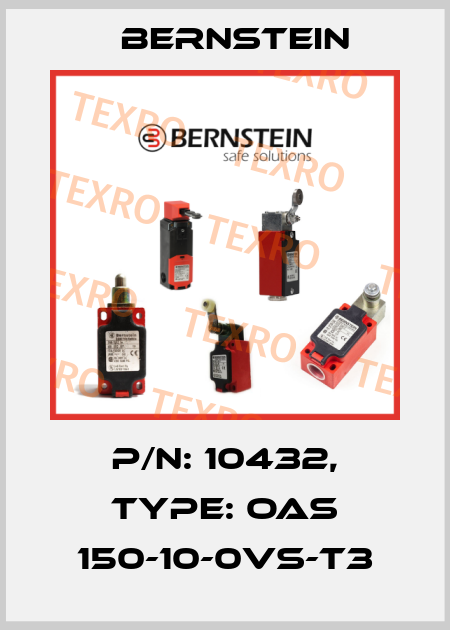 P/N: 10432, Type: OAS 150-10-0VS-T3 Bernstein