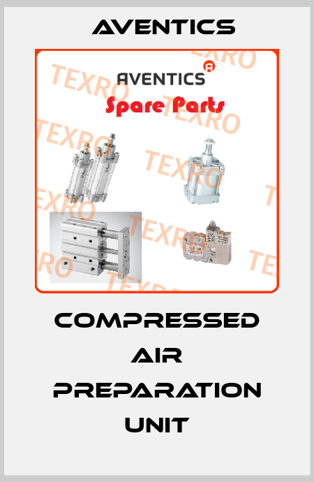 Compressed air preparation unit Aventics