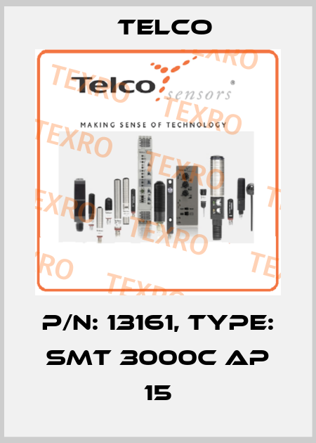 p/n: 13161, Type: SMT 3000C AP 15 Telco