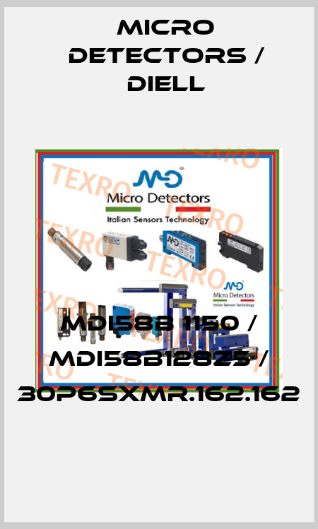 MDI58B 1150 / MDI58B128Z5 / 30P6SXMR.162.162
 Micro Detectors / Diell