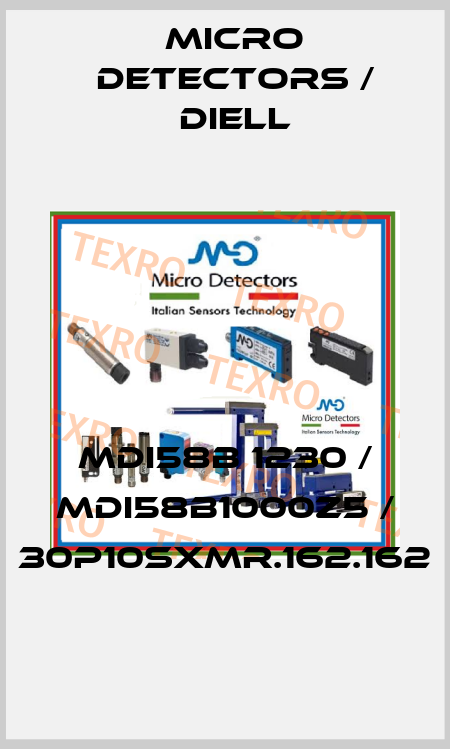 MDI58B 1230 / MDI58B1000Z5 / 30P10SXMR.162.162
 Micro Detectors / Diell