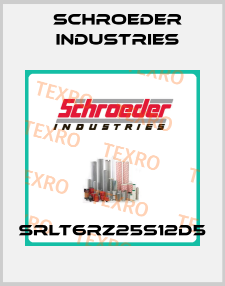 SRLT6RZ25S12D5 Schroeder Industries