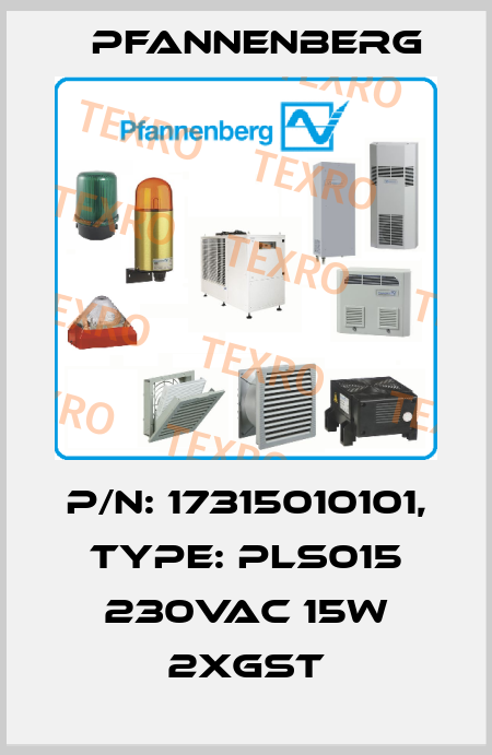 P/N: 17315010101, Type: PLS015 230VAC 15W 2xGST Pfannenberg