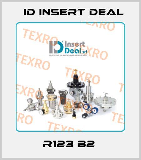 R123 B2  ID Insert Deal