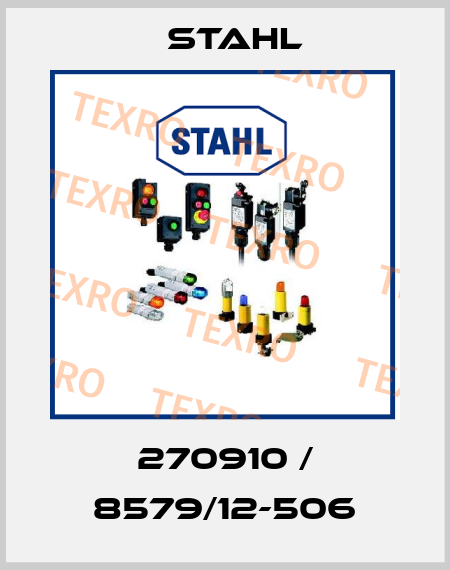 270910 / 8579/12-506 Stahl