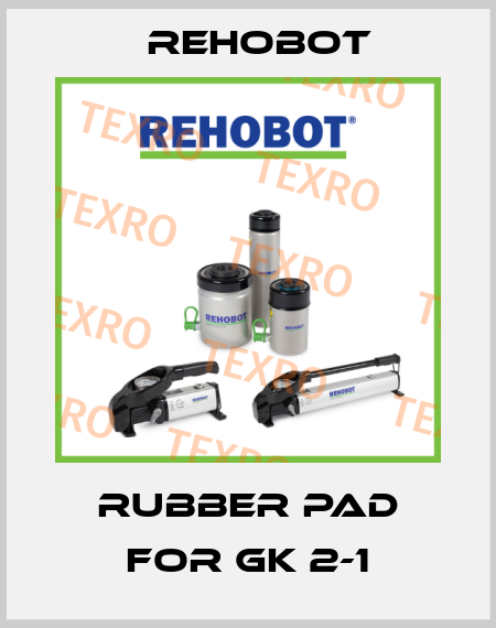 rubber pad for GK 2-1 Rehobot
