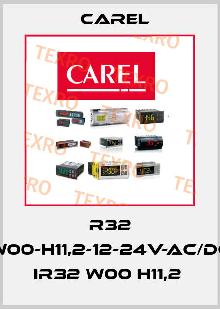 R32 W00-H11,2-12-24V-AC/DC IR32 W00 H11,2  Carel