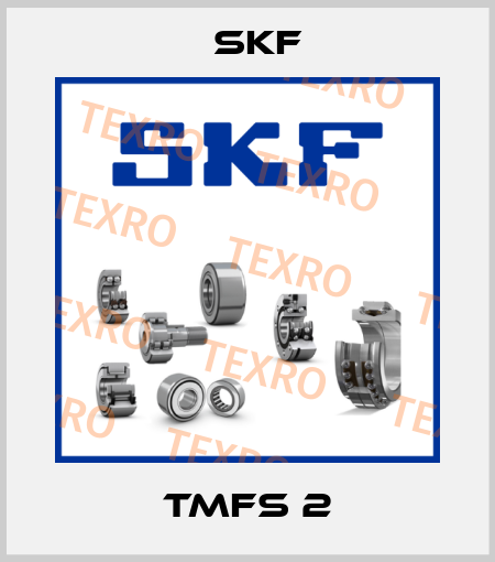TMFS 2 Skf
