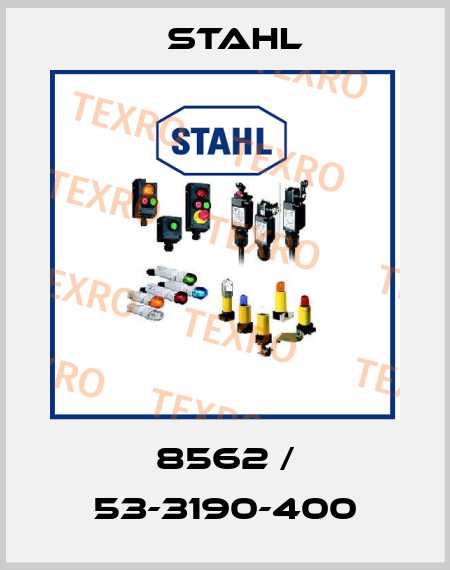 8562 / 53-3190-400 Stahl