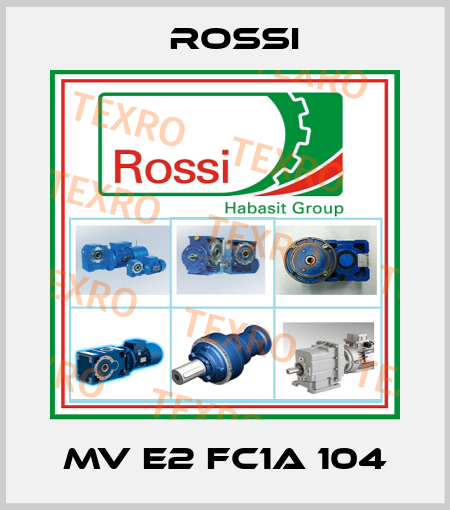 MV E2 FC1A 104 Rossi