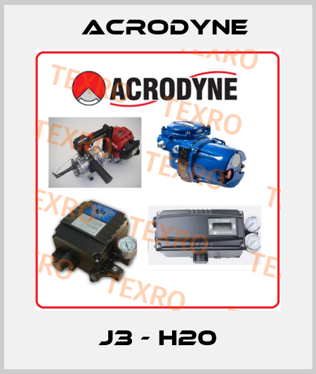 J3 - H20 Acrodyne