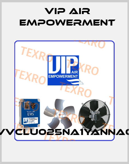 VVCLU025NA1YANNA0 VIP AIR EMPOWERMENT