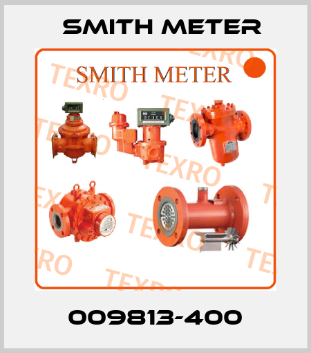 009813-400 Smith Meter