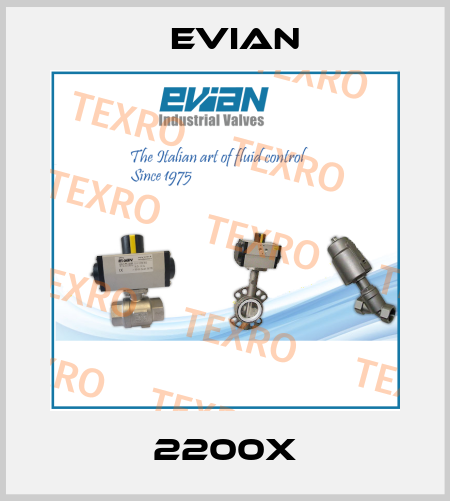 2200X Evian