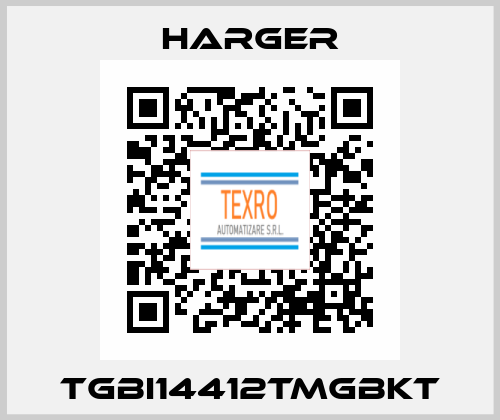 TGBI14412TMGBKT Harger