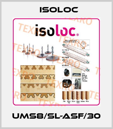 UMS8/SL-ASF/30 Isoloc