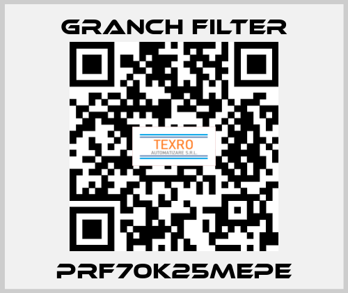 PRF70K25MEPE GRANCH FILTER