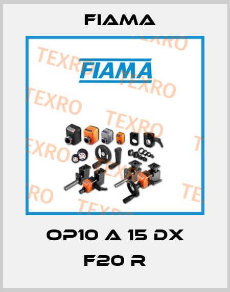 OP10 A 15 DX F20 R Fiama