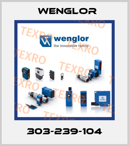 303-239-104 Wenglor