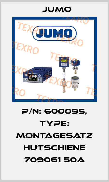 P/N: 600095, Type: Montagesatz Hutschiene 709061 50A Jumo