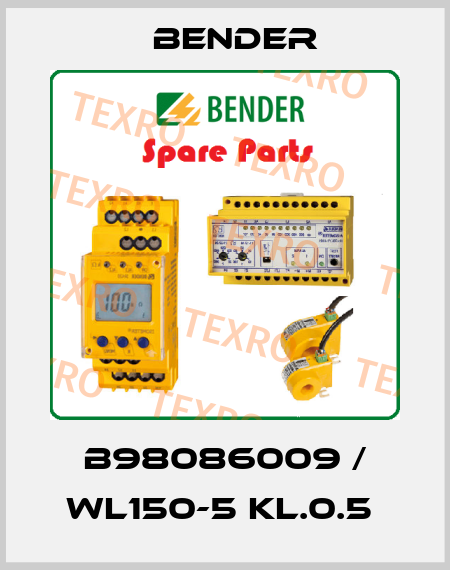 B98086009 / WL150-5 KL.0.5  Bender