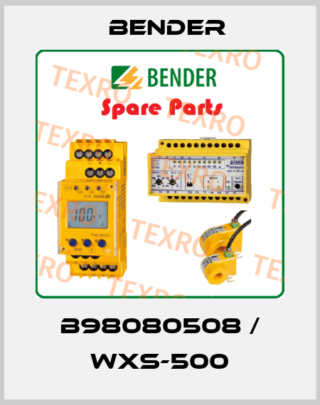 B98080508 / WXS-500 Bender