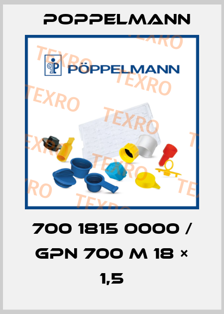 700 1815 0000 / GPN 700 M 18 × 1,5 Poppelmann
