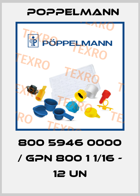 800 5946 0000 / GPN 800 1 1/16 - 12 UN Poppelmann