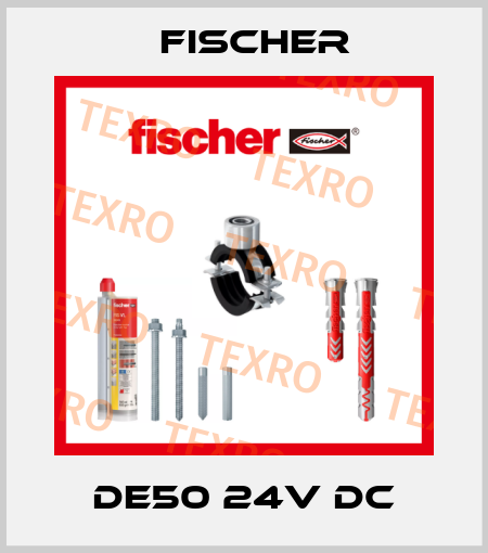 DE50 24V DC Fischer
