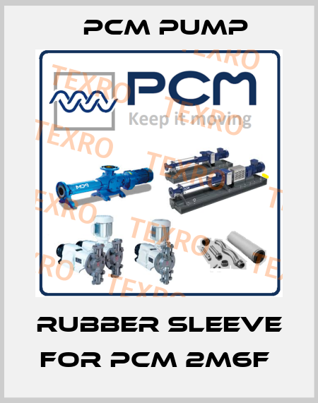 RUBBER SLEEVE FOR PCM 2M6F  PCM Pump