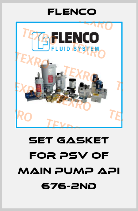 SET GASKET FOR PSV OF MAIN PUMP API 676-2ND Flenco