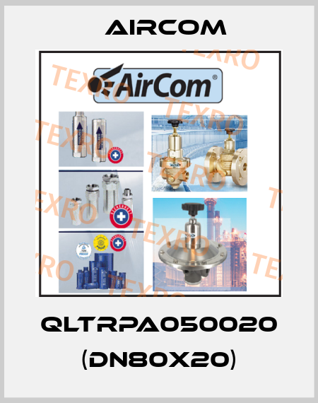QLTRPA050020 (DN80x20) Aircom