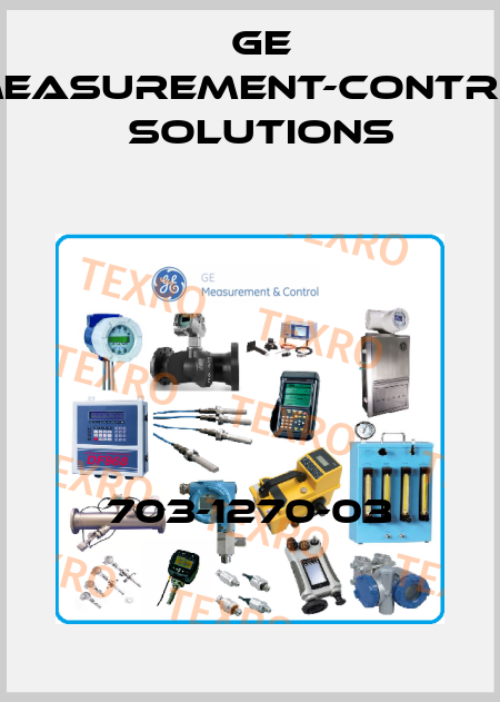 703-1270-03 GE Measurement-Control Solutions