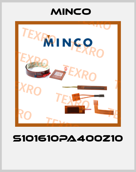 S101610PA400Z10  Minco