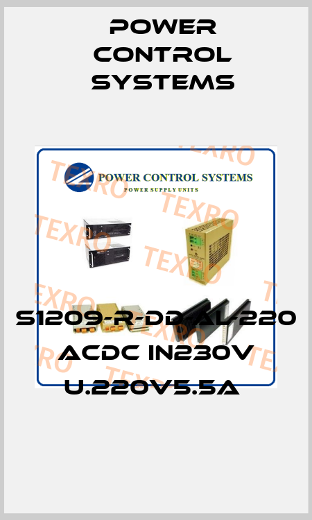 S1209-R-DD-AL-220 ACDC IN230V U.220V5.5A  Power Control Systems