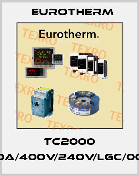 TC2000 02/250A/400V/240V/LGC/000/ENG Eurotherm