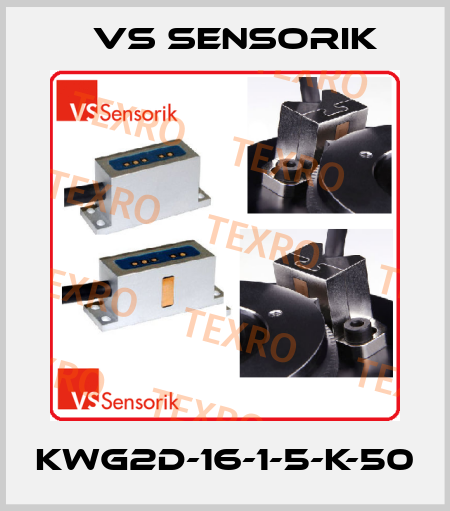 KWG2D-16-1-5-K-50 VS Sensorik