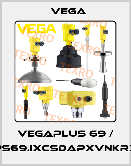 VEGAPLUS 69 / PS69.IXCSDAPXVNKRX Vega