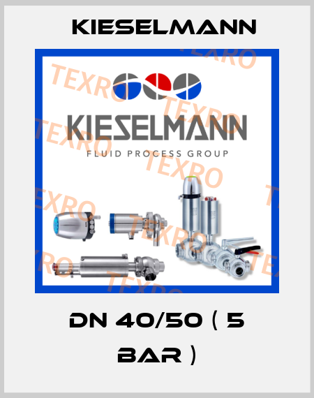 DN 40/50 ( 5 bar ) Kieselmann