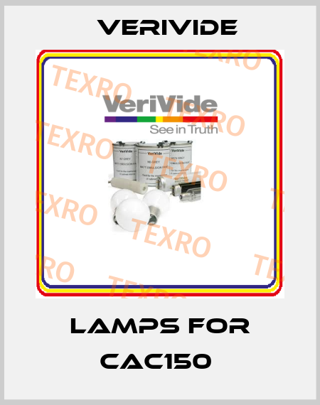 Lamps for CAC150  Verivide
