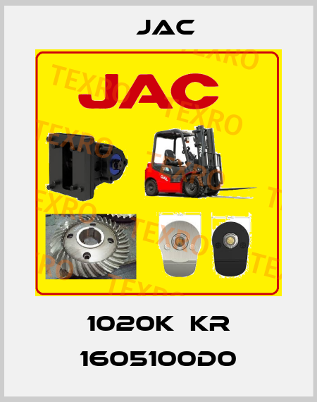 1020K  KR 1605100D0 Jac