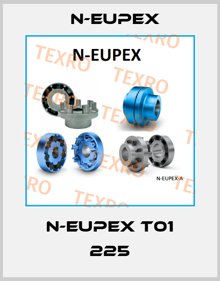 N-EUPEX T01 225 N-Eupex