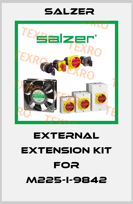 External extension Kit for M225-I-9842 Salzer