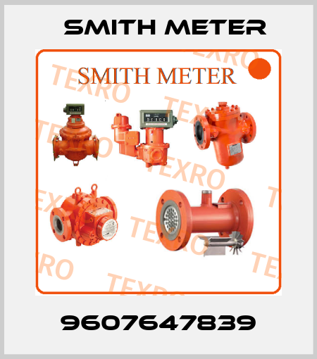 9607647839 Smith Meter
