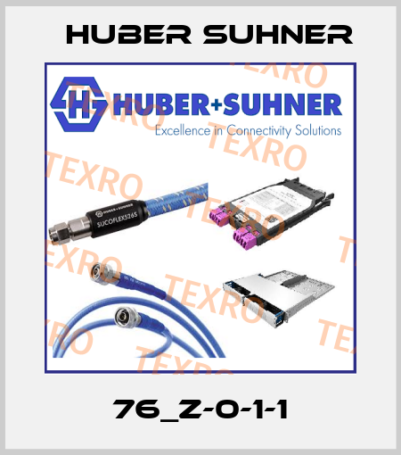 76_Z-0-1-1 Huber Suhner
