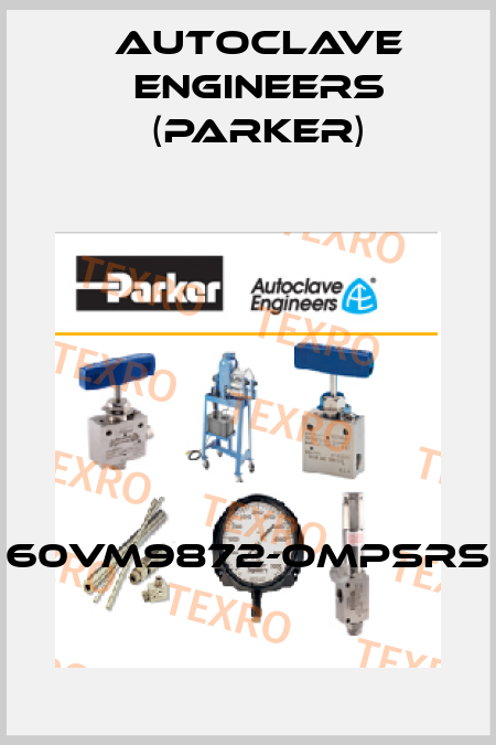 60VM9872-OMPSRS Autoclave Engineers (Parker)