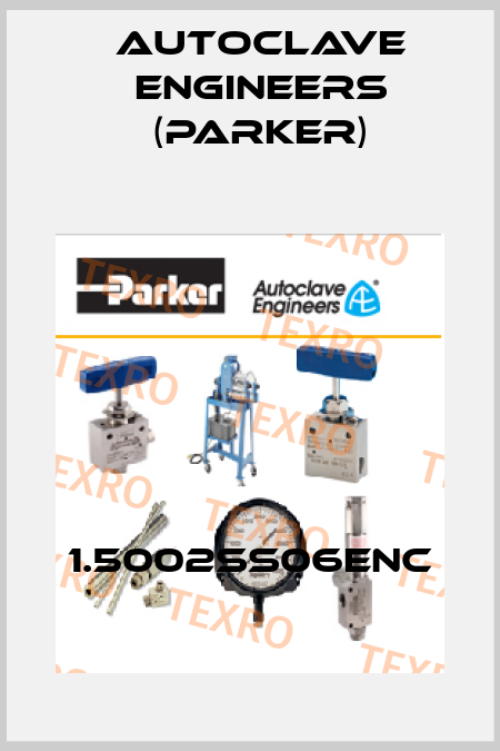 1.5002SS06ENC Autoclave Engineers (Parker)
